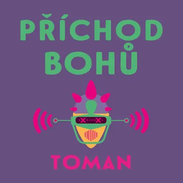 Příchod bohů