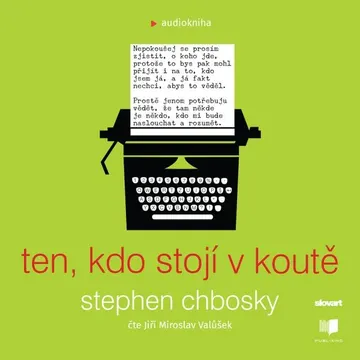 Ten, kdo stojí v koutě