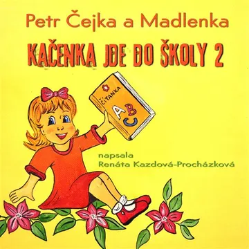 Kačenka jde do školy 2 – obálka