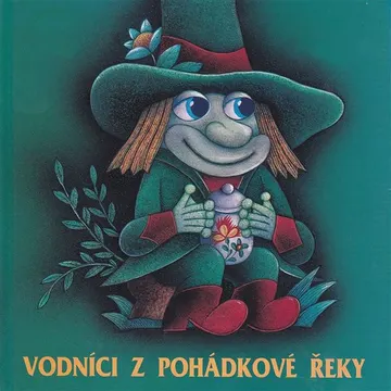Vodníci z pohádkové řeky – obálka