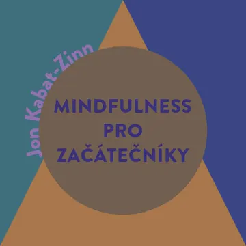 Mindfulness pro začátečníky