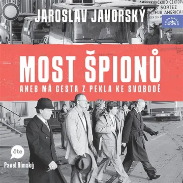 Most špionů aneb má cesta z pekla na svobodu – obálka