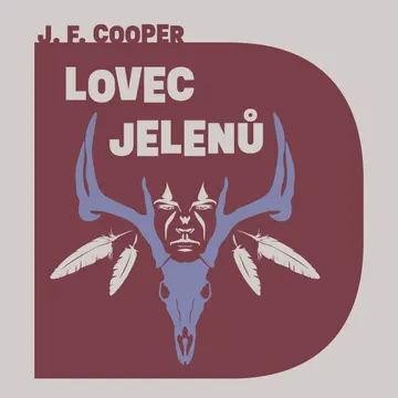 Lovec jelenů