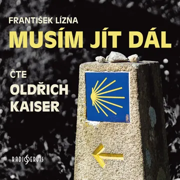 Musím jít dál