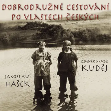 Dobrodružné cestování po vlastech českých