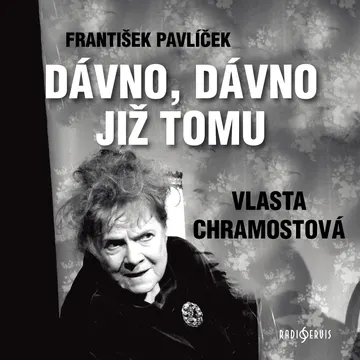 Dávno, dávno již tomu