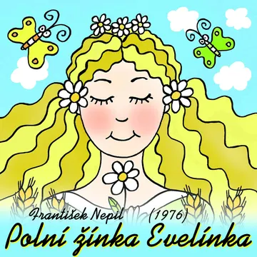 Polní žínka Evelínka (1976)