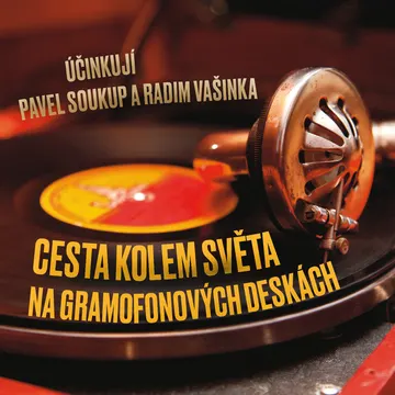 Cesta kolem světa na gramofonových deskách