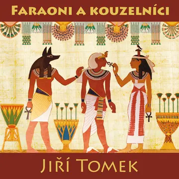 Faraoni a kouzelníci