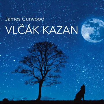 Vlčák Kazan (rozhlasová hra)