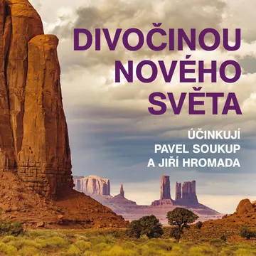 Divočinou Nového světa