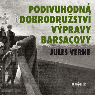 Podivuhodná dobrodružství výpravy Barsacovy