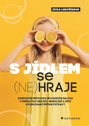 S jídlem se (ne)hraje