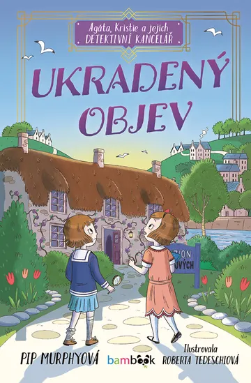 Agáta, Kristie a jejich detektivní kancelář - Ukradený objev
