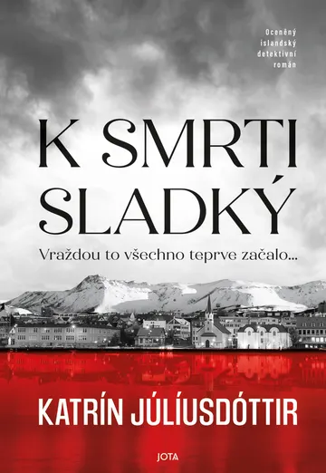 K smrti sladký