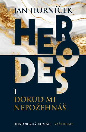 Herodes I: Dokud mi nepožehnáš