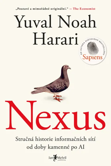 Nexus -  Stručná historie informačních sítí od doby kamenné po AI