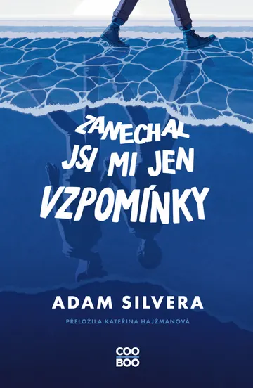Zanechal jsi mi jen vzpomínky