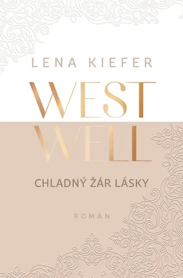 Westwell - Chladný žár lásky