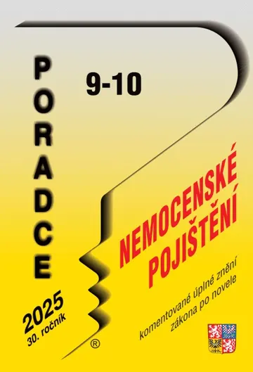Poradce č. 9-10 / 2025 - Zákon o nemocenském pojištění s komentářem