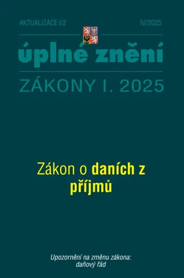 Aktualizace I/2 / 2025 - Daně z příjmů
