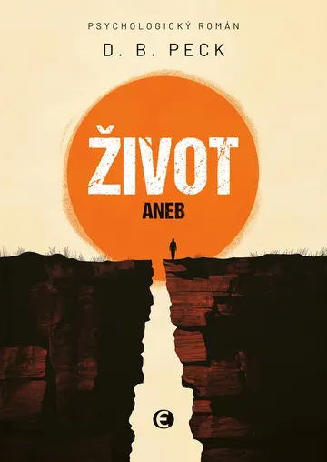 Život aneb Na konci stejně všichni umřou – obálka