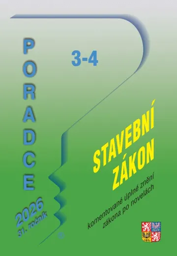 Poradce č. 3-4 / 2026 - Stavební zákon po novelách s komentářem
