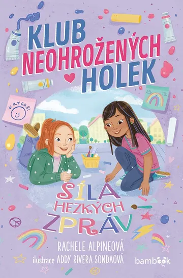 Klub neohrožených holek – Síla hezkých zpráv – obálka