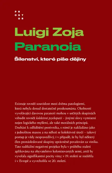 Paranoia. Šílenství, které píše dějiny