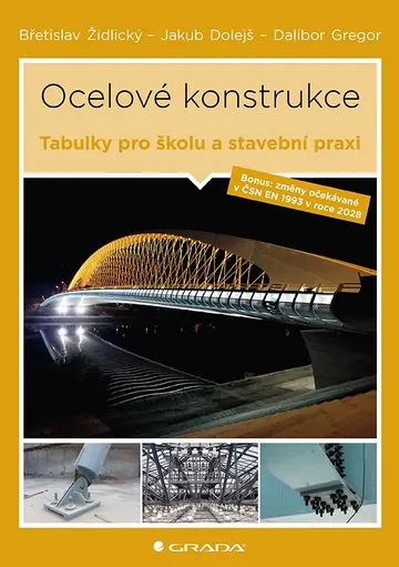 Ocelové konstrukce - Tabulky pro školu i stavební praxi