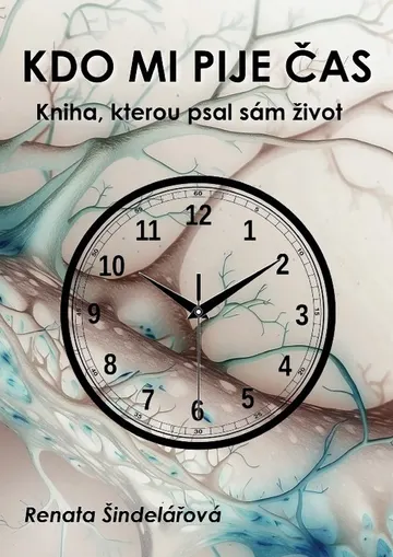 Kdo mi pije čas – Kniha, kterou psal sám život
