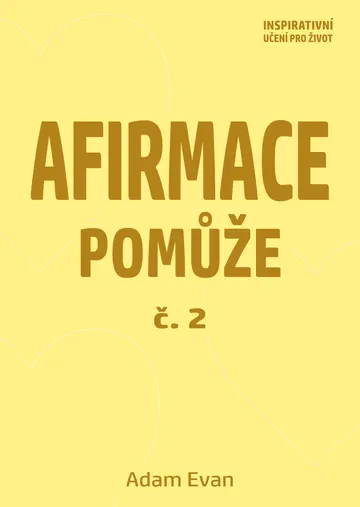 Afirmace Pomůže č. 2