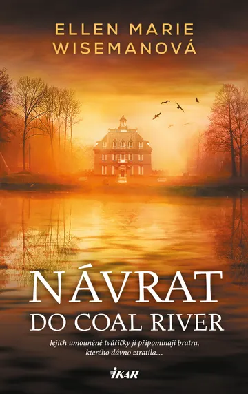 Návrat do Coal River