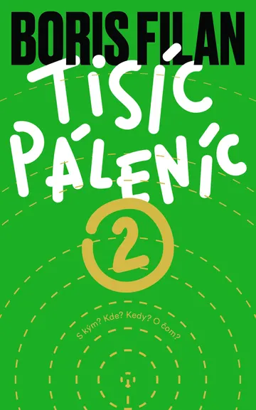 Tisíc páleníc 2