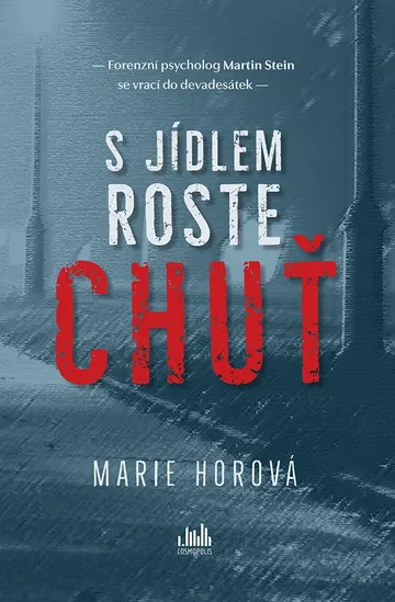S jídlem roste chuť