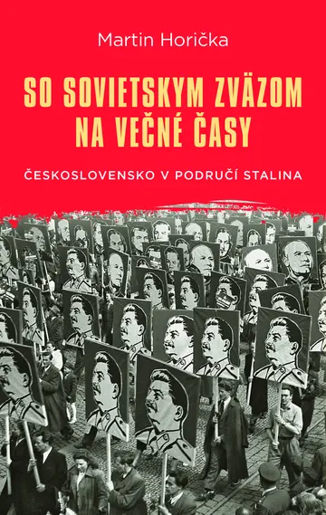 So Sovietskym zväzom na večné časy