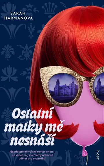 Ostatní matky mě nesnáší