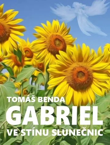 Gabriel: Ve stínu slunečnic