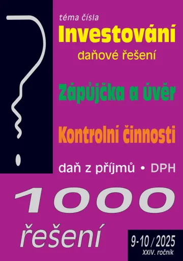 1000 řešení č. 9-10 / 2025 - Investování – daňové řešení