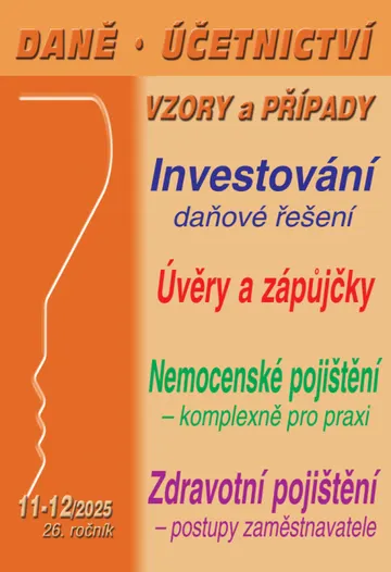 DÚVaP č. 11-12 / 2025 - Investování – daňové řešení