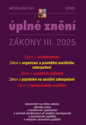 Aktualizace III/7 / 2025 - Zákon o zaměstnanosti, Zákon o sociálních službách