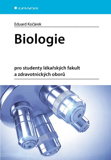 Biologie pro studenty lékařských fakult a zdravotnických oborů