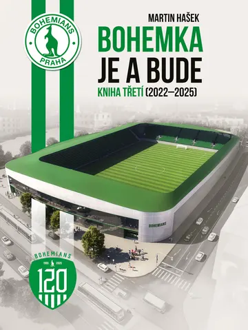Bohemka je a bude 3 - Kniha třetí (2022–2025)