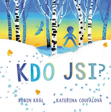 Kdo jsi?