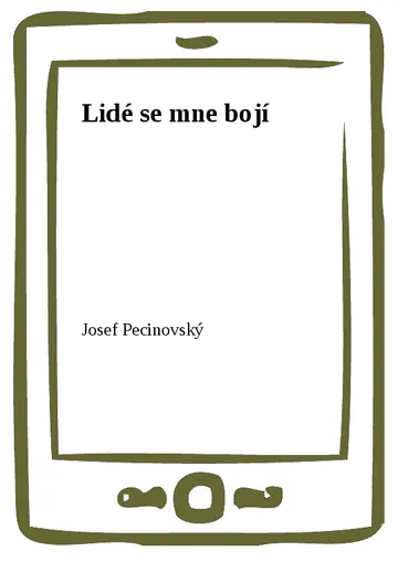 Lidé se mne bojí
