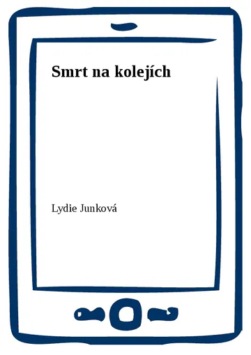 Smrt na kolejích