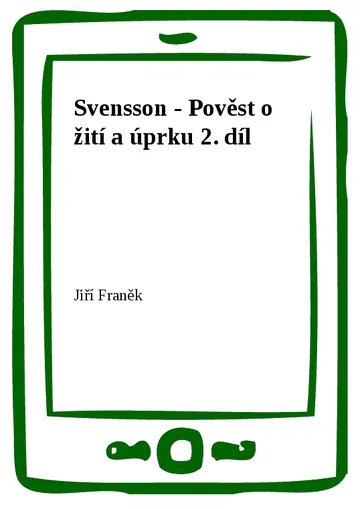Svensson - Pověst o žití a úprku 2. díl – obálka