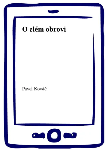 O zlém obrovi