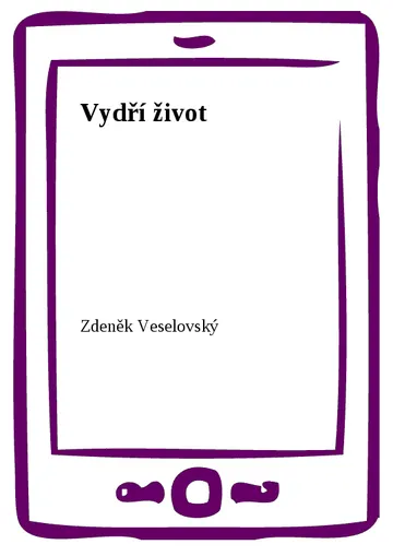 Vydří život