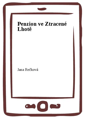 Penzion ve Ztracené Lhotě – obálka